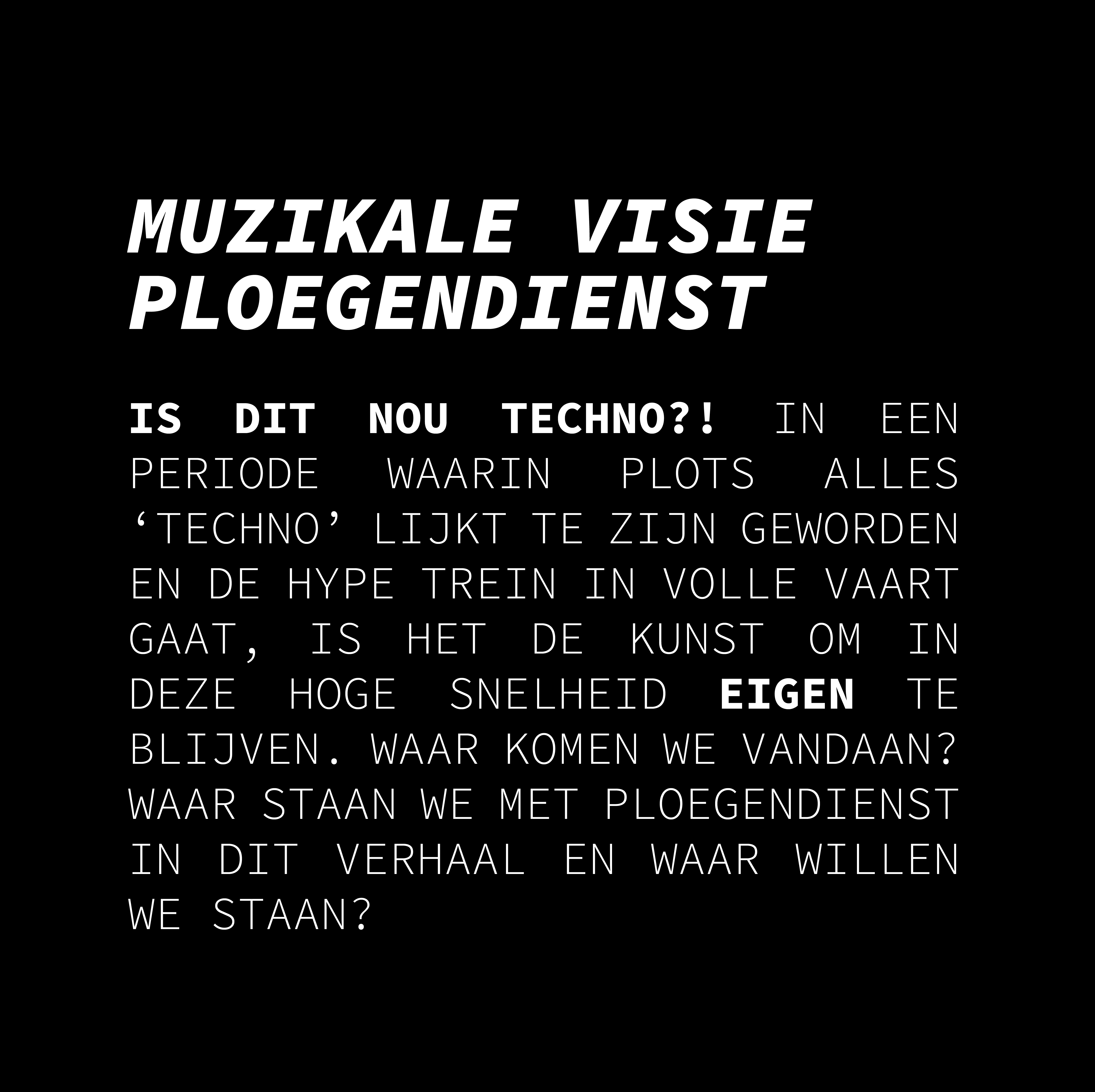 MUZIKALE VISIE PLOEGENDIENST